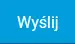 Przycisk wyślij